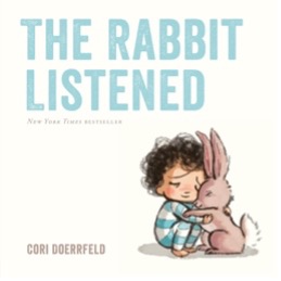 The Rabbit Listened