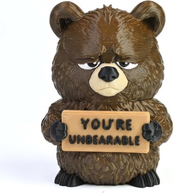 You are unbearable