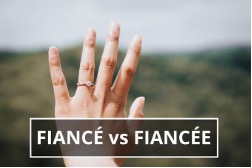 fiance vs fiancee